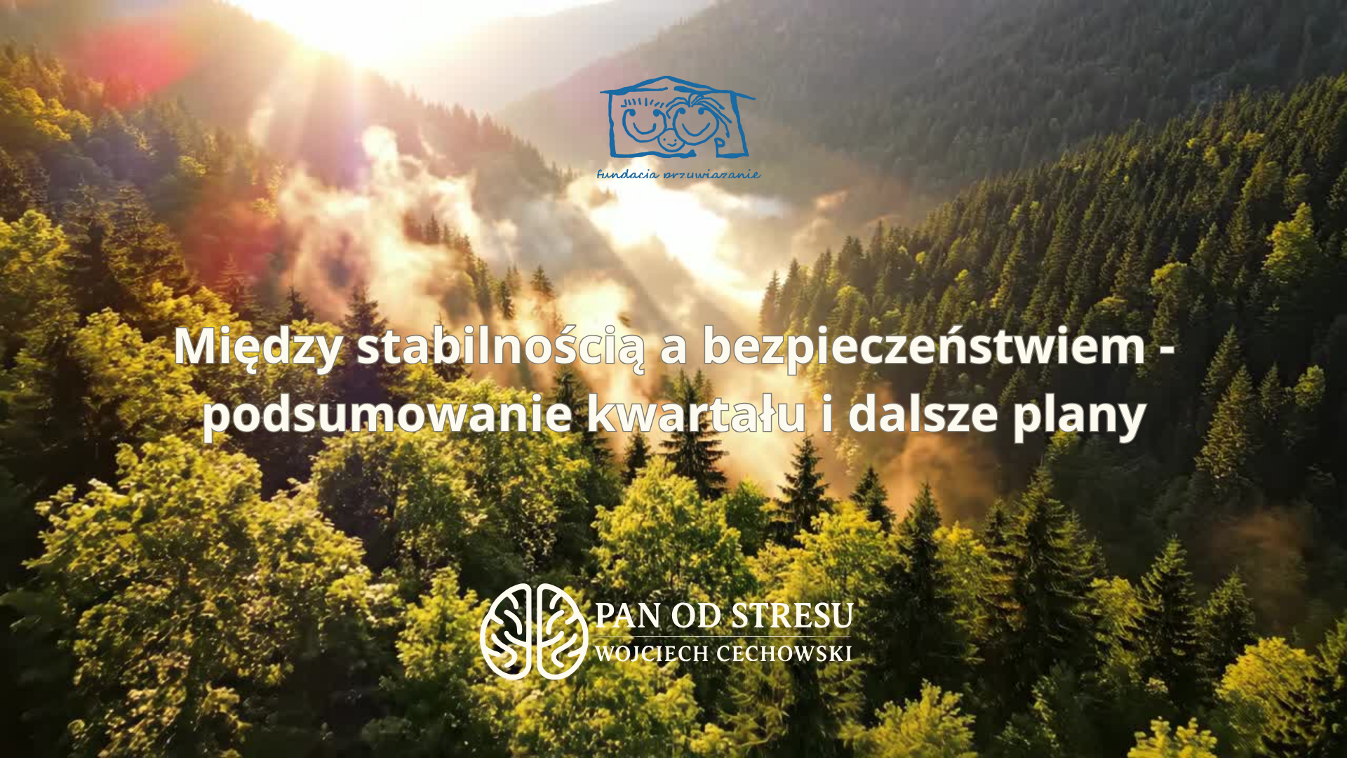 pan od stresu podsumowanie
