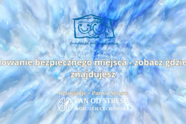 Między stabilnością a bezpieczeństwem – nowy odcinek podcastu „Pan od Stresu”