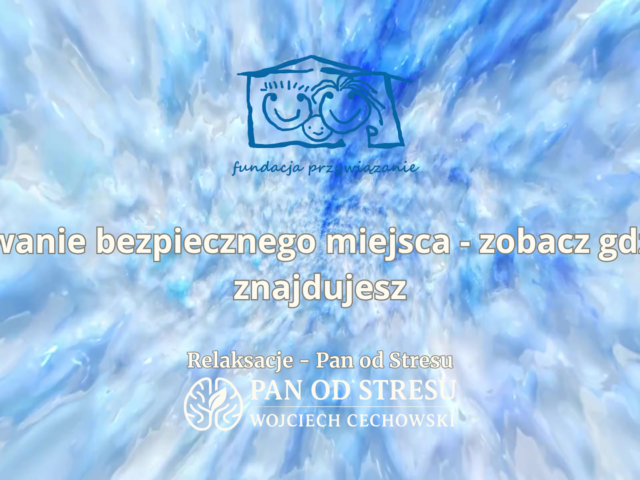 bezpieczne miejsce